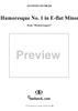 Humoresque No. 1 in E-flat Minor - from "Humoresques" - Op. 101 - B187