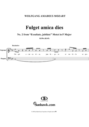 Fuget amica dies - No. 2 from "Exsultate, jubilate" Motet in F major - K158a (K165)