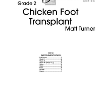 Chicken Foot Transplant - Score