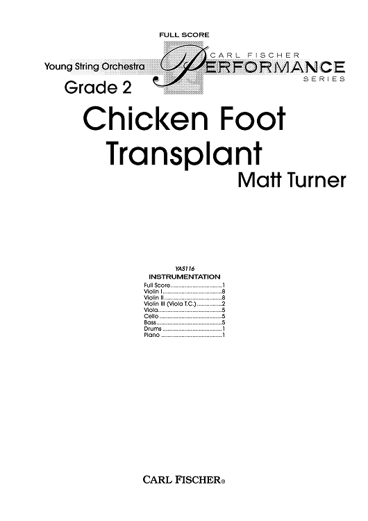 Chicken Foot Transplant - Score