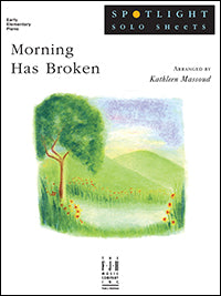 Morning Has Broken