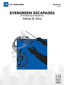 Evergreen Escapades - Trombone 1