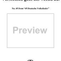 Verstohlen geht der Mond auf - No. 49 from "49 Deutsche Volkslieder"  WoO 33