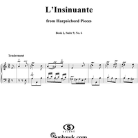 Harpsichord Pieces, Book 2, Suite 9, No.6:  L'Insinuante