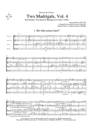Two Madrigals, Vol. 4 - from Morley's "First Book of Madrigals to 4 Voices" (1594) - Score
