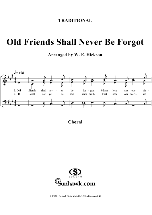Old Friends Shall Never Be Forgot
