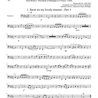 Two Madrigals, Vol. 2 - from Morley's "First Book of Madrigals to 4 Voices" (1594) - Trombone 4