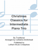 Christmas Classics for Intermediate Piano Trio - Piano/Score