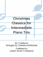 Christmas Classics for Intermediate Piano Trio - Cello