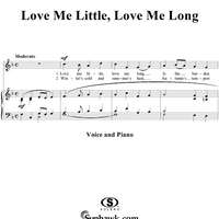 Love Me Little, Love Me Long