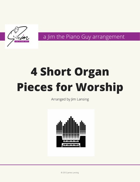 4 Short Organ Pieces for Worship