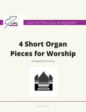 4 Short Organ Pieces for Worship