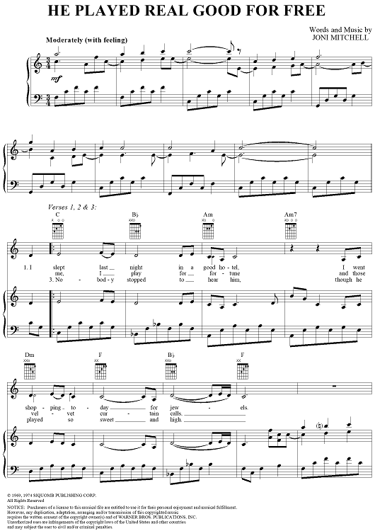 He Played Real Good For Free