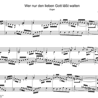 Wer nur den lieben Gott lasst walten BWV 690