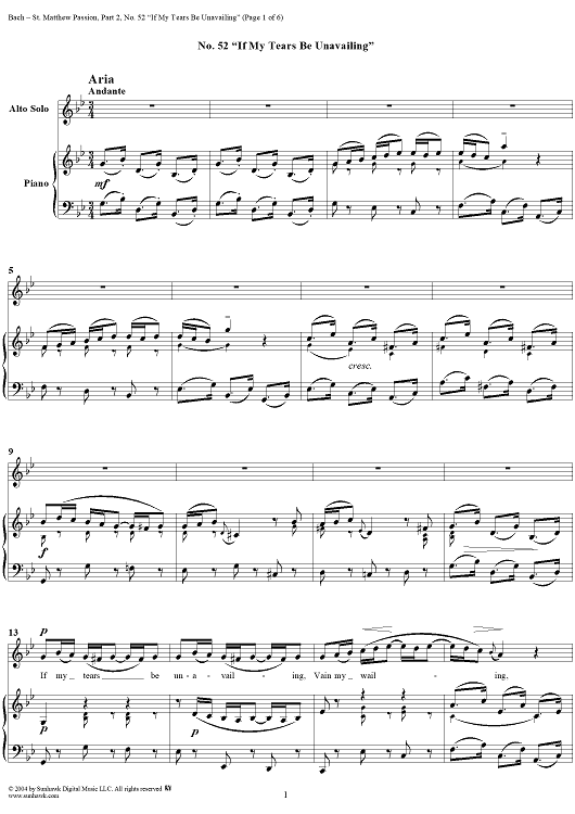 St. Matthew Passion: Part II, No. 52, "If My Tears Be Unavailing"