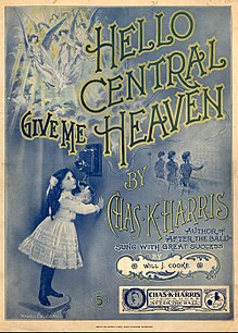 Hello Central, Give Me Heaven