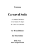 Carnaval Suite - Trombone