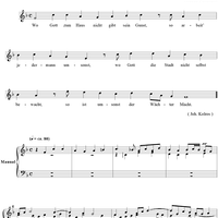 Chorale Preludes, Part II, Vom häuslichen Stande, 11a. Wo Gott zum Haus nicht gibt sein Gunst (Psalm 127)