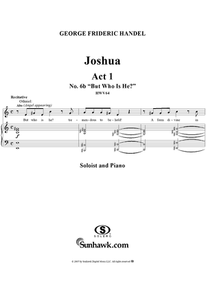 Joshua, Act 1, Nos. 6b  "But who is He?"