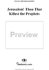 Jerusalem! Thou That Killest the Prophets