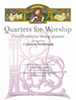 Quartets for Worship - Score