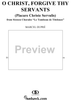 O Christ, Forgive Thy Servants, from Sixteen Chorales "Le Tombeau de Titelouze", Op. 38, No. 16