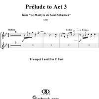 Le Martyre de Saint Sébastien: Prélude to Act 3 - Trumpet 1 in C/Trumpet 2 in C