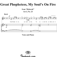 Deborah Oratorio, Act 2: Great Phophetess, My Soul's On Fire, Recit.