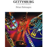 Gettysburg (A Civil War Portrait) - Baritone/Euphonium
