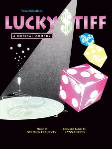 Lucky Stiff - A Musical Comedy
