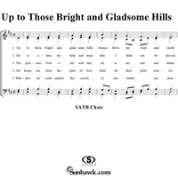 Up to Those Bright and Gladsome Hills