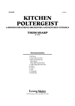 Kitchen Poltergeist - A Rondo for String Orchestra and Kitchen Utensils - Score