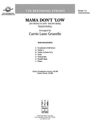 Mama Don’t ’Low (No Fiddle Playin’ ’Round Here) - Score