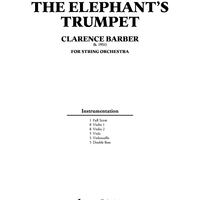 The Elephant's Trumpet - Score