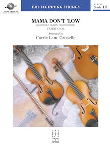 Mama Don’t ’Low (No Fiddle Playin’ ’Round Here) - Double Bass