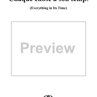 Chaque chose a son temps - (Everything in its Time)