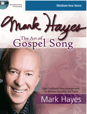 The Art of Gospel Song - Eight Traditional Song Arrangements for Medium-low Voice and Piano