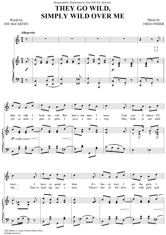 They go wild, simply wild over me