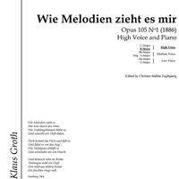 Wie Melodien zieht es mir Op.105 No. 1
