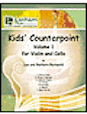 Kids' Counterpoint: Volume 1 for Violin and Cello