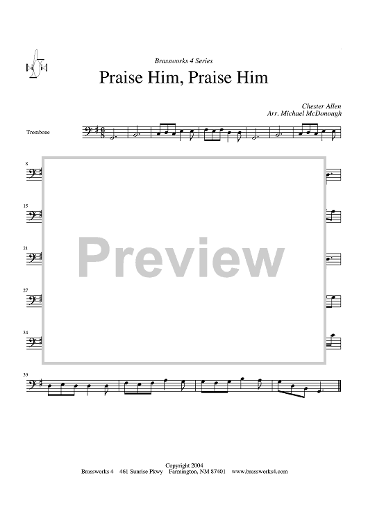 Praise Him, Praise Him - Trombone