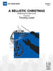 A Bellistic Christmas - Bb Trumpet 1