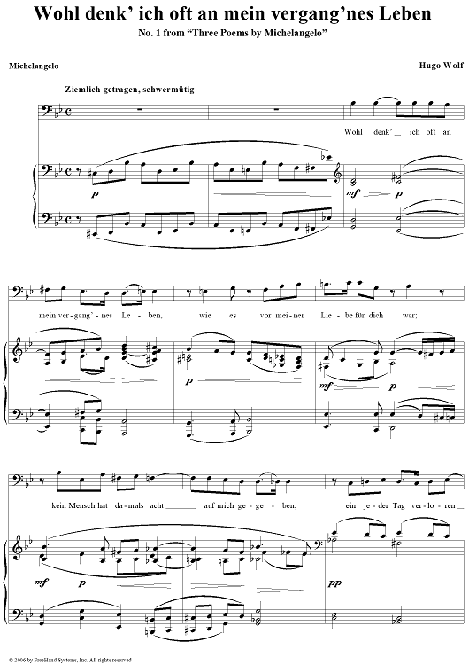Wohl denk' ich oft an mein vergangnes Leben, No. 1 from "3 Poems by Michelangelo"