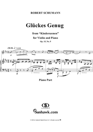 Kinderszehen, Op. 15, No. 05, "Glückes genug" (contentedness), - Piano