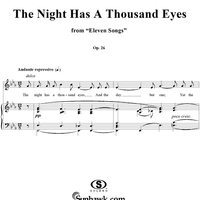 Night Has A Thousand Eyes, The  - From "Eleven Songs" Op. 26