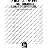 The Firebird (L'Oiseau de feu / Der Feuervogel) - Full Score