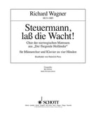 Steuermann, lass die Wacht! - Choral Score