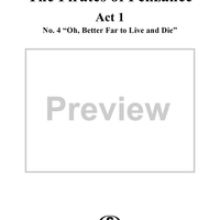 The Pirates of Penzance - Act I, No. 4: Oh, better far to live and die - Vocal Score