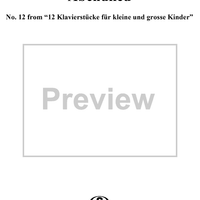 Abendlied, No. 12 from "12 Klavierstücke für kleine und grosse Kinder" (Op. 85)