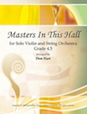 Masters In This Hall for Solo Violin and String Orchestra - Solo Violin